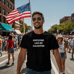 Awesome Like My Daughter T-Shirt (Black)